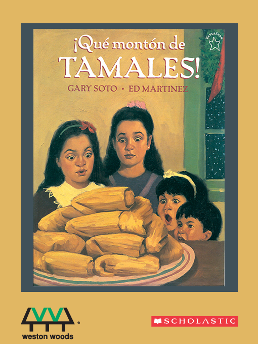 Title details for Que Monton de Tamales! by Gary Soto - Available